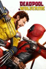 Watch Deadpool & Wolverine: Release, Final Trailer, Showtimes & Tickets Streaming