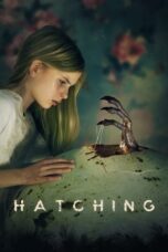 Watch Hatching (2022) Streaming