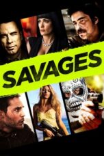 Watch Savages (2012) Streaming
