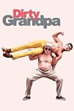 Watch Dirty Grandpa (2016) Streaming