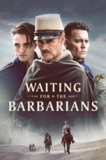 Watch Waiting for the Barbarians Streaming