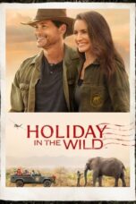 Watch Holiday in the Wild Streaming