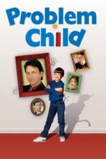 Watch Problem Child (1990) Streaming