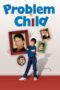 Watch Problem Child (1990) Streaming
