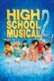 Watch High School Musical 2 Streaming