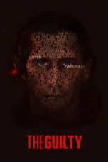 Watch The Guilty (2021) Streaming