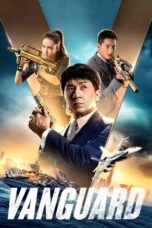 Watch Vanguard (2020) Streaming