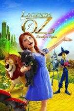 Watch Legends of Oz: Dorothy’s Return Streaming