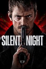Watch Silent Night (2023) Movie Review: A Unique Take on Revenge Streaming