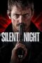 Watch Silent Night (2023) Movie Review: A Unique Take on Revenge Streaming