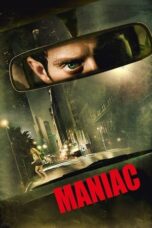 Watch Maniac (2012) Streaming