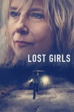 Watch Lost Girls (2020) Streaming