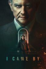 Watch I Came By (2022) Streaming
