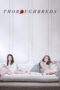 Watch Thoroughbreds (2018) Streaming