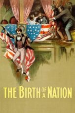 Watch The Birth of a Nation (1915) Streaming