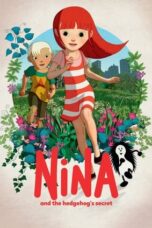 Watch Nina and the Hedgehog’s Secret Streaming