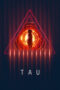 Watch Tau (2018) Streaming