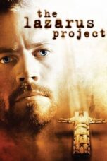 Watch The Lazarus Project (2008) Streaming