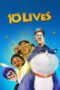 Watch 10 Lives (2024) Streaming