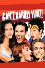 Watch Can’t Hardly Wait (1998) Streaming