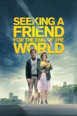 Watch Seeking a Friend for the End of the World Streaming
