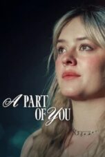 Watch A Part of You (2024) Streaming