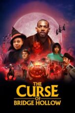 Watch The Curse of Bridge Hollow Streaming