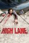 Watch High Lane (2009) Streaming
