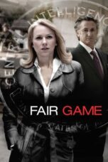 Watch Fair Game (2010) Streaming