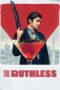 Watch The Ruthless (2019) Streaming