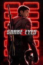 Watch Snake Eyes: G.I. Joe Origins Streaming