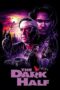 Watch The Dark Half (1993) Streaming