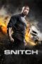 Watch Snitch (2013) Streaming