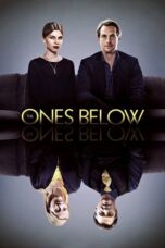 Watch The Ones Below (2016) Streaming