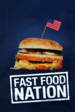 Watch Fast Food Nation (2006) Streaming