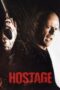 Watch Hostage (2005) Streaming