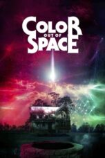 Watch Color Out of Space (2019) Streaming