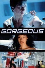 Watch Gorgeous (1999) Streaming