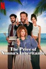 Watch The Price of Nonna’s Inheritance Streaming