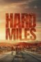 Watch Hard Miles (2024) Streaming