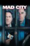 Watch Mad City (1997) Streaming