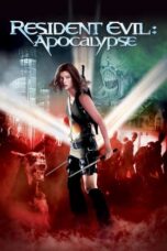 Watch Resident Evil: Apocalypse (2004) Streaming