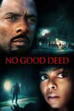Watch No Good Deed (2014) Streaming