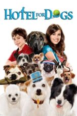 Watch Hotel for Dogs (2009) Streaming