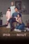 Watch Ipar Adalah Maut Streaming