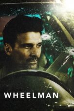 Watch Wheelman (2017) Streaming