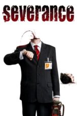 Watch Severance (2006) Streaming
