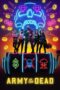 Watch Army of the Dead (2021) Streaming