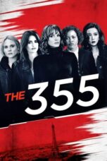 Watch The 355 (2022) Streaming