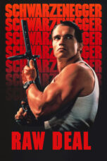 Watch Raw Deal (1986) Streaming